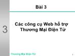 Bài giảng Thiết kế tương tác đa phương tiện - Bài 3: Các công cụ Web hỗ trợ thương mại điện tử