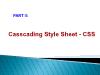 Casscading Style Sheet - CSS