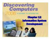 Discovering Computer - Chapter 12: Information System Development