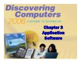 Discovering Computer - Chapter 3: Application Software