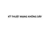 Kỹ thuật mạng không dây