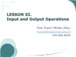 Object Oriented Programming - Lesson 11: Input and Output Operations - Trinh Thanh Trung