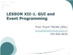 Object Oriented Programming - Lesson 12.1: GUI and Event Programming - Trinh Thanh Trung