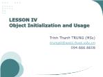 Object Oriented Programming - Lesson 4: Object Initialization and Usage - Trinh Thanh Trung