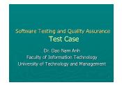 Software Testing and Quality Assurance - Lecture 2: Test Case - Đào Nam Anh