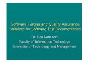 Software Testing and Quality Assurance - Lecture 3: Standard for Software Test Documentation - Đào Nam Anh