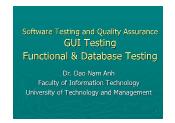 Software Testing and Quality Assurance - Lecture 4: GUI Testing Functional & Database Testing - Đào Nam Anh