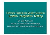 Software Testing and Quality Assurance - Lecture 8: System Integration Testing - Đào Nam Anh