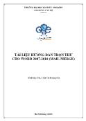 Tài liệu hướng dẫn trộn thư cho Word 2007-2010 (Mail Merge) - Trần Thị Hoàng Yến