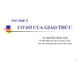 Truyền thông dữ liệu - Chương 5: Cơ sở của giao thức - Nguyễn Hồng Sơn