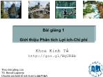 Bài giảng Phân tích Lợi ích Chi phí - Chương 1: Giới thiệu Phân tích Lợi ích Chi phí - Đại học Kinh tế TP.HCM