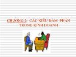 Bài giảng Đàm phán trong kinh doanh - Chương 2: Các kiểm đàm phán trong kinh doanh - Trần Văn Của (Tiếp theo)