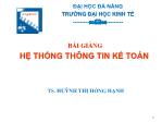 Bài giảng Hệ thống thông tin kế toán - Chương 3: Xây dựng bộ mã các đối tượng kế toán - Huỳnh Thị Hồng Hạnh