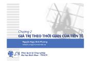 Bài giảng Lập và phân tích dự án cho kỹ sư (700200) - Chương 2: Giá trị theo thời gian của tiền tệ - Nguyễn Ngọc Bình Phương