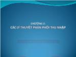 Bài giảng Lợi ích kinh tế và quan hệ phân phối thu nhập ở Việt Nam - Chương 2: Các lý thuyết phân phối thu nhập