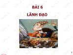 Bài giảng Quản trị học - Bài 6: Lãnh đạo