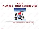 Bài giảng Quản trị nguồn nhân lực - Bài 3: Phân tích, thiết kế công việc - Trần Việt Hùng