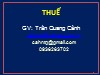 Bài giảng Thuế - Chương 1: Tổng quan về thuế - Trần Quang Cảnh