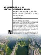Quy hoạch vùng thủ đô Hà Nội với yêu cầu phát triển đô thị hạt nhân. Những vấn đề cân quan tâm trong quy hoạch không gian đô thị Hà Nội