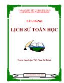 Bài giảng Lịch sử toán học - Phan Bá Trình