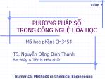 Bài giảng Phương pháp số trong công nghệ hóa học - Tuần 1 - Nguyễn Đặng Bình Thành