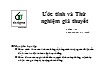 Bài giảng Six sigma - Chương 12: Ước tính và thử nghiệm giả thuyết