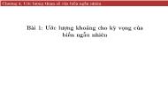 Bài giảng Xác suất thống kê - Chương 4: Ước lượng tham số của ngẫu nhiên - Trần Việt Anh