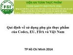 Qui định về sử dụng phụ gia thực phẩm của Codex, EU, FDA và Việt Nam