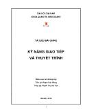 Bài giảng Kỹ năng giao tiếp và thuyết trình - Phạm Văn Hồng