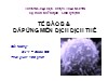 Bài giảng Tế bào B & Đáp ứng miễn dịch dịch thể