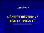 Bài giảng Hóa đại cương - Chương 4: Liên kết hóa học và cấu tạo phân tử - Huỳnh Kỳ Phương Hạ