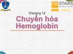 Bài giảng Hóa sinh - Chương 12: Chuyển hóa Hemoglobin