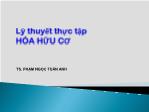 Bài giảng Lý thuyết thực tập Hóa hữu cơ - Phạm Ngọc Tuấn Anh