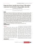 Removal of heavy metals derived from COD analysis wastewater by electrolysis using graphite electrode