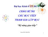 Bài giảng Kỹ năng giao tiếp - Chương 9: Kiến trúc bài thuyết trình