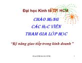 Bài giảng Kỹ năng giao tiếp trong kinh doanh - Chương 3: Người giao tiếp