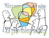 Bài giảng Nâng cao kỹ năng xã giao thông thường