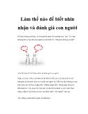 Làm thế nào để biết nhìn nhận và đánh giá con người