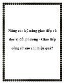 Nâng cao kỹ năng giao tiếp và đọc vị đối phương - Giao tiếp công sở sao cho hiệu quả?