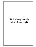 Xử lý than phiền của khách hàng về giá