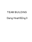 Tài liệu Team building - Dạng hoạt động 3
