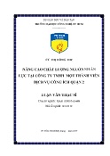 Luận văn Giải pháp nâng cao chất lượng nguồn nhân lực tại Công ty TNHH Một thành viên Dịch vụ công ích Quận 2