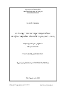 Luận văn Giáo dục trung học phổ thông huyện Chợ Đồn tỉnh Bắc Kạn (1997 – 2013)