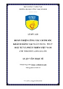 Luận văn Hoàn thiện công tác chăm sóc khách hàng tại Ngân hàng TMCP Đầu tư và phát triển Việt Nam Chi Nhánh Nam Sài Gòn