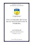 Luận văn Nâng cao chất lượng dịch vụ mặt đất tại Cảng hàng không quốc tế Tân Sơn Nhất