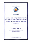 Luận văn Nâng cao hiệu quả quản lý dự án đầu tư xây dựng công trình của Công ty Cổ phần Tư vấn Xây dựng Tổng hợp (NAGECCO)