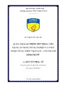 Luận văn Nghiên cứu quản trị hoạt động huy động vốn tại Ngân hàng Nông nghiệp và Phát triển Nông thôn Việt Nam –Chi nhánh Bình Phước