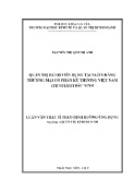 Luận văn Quản trị rủi ro tín dụng tại ngân hàng thương mại cổ phần kỹ thương Việt Nam chi nhánh Bắc Ninh