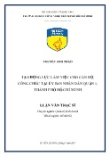 Luận văn Tạo động lực làm việc cho cán bộ, công chức tại Ủy ban nhân dân Quận 1, Thành phố Hồ Chí Minh