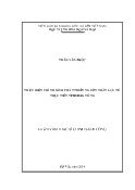 Luận văn Thực hiện chính sách phát triển nguồn nhân lực từ thực tiễn tỉnh Đắk Nông